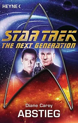 E-Book (epub) Star Trek - The Next Generation: Abstieg von Diane Carey