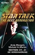 E-Book (epub) Star Trek - The Next Generation: Die Verschwörung von Andy Mangels, Michael A. Martin