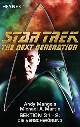 E-Book (epub) Star Trek - The Next Generation: Die Verschwörung von Andy Mangels, Michael A. Martin