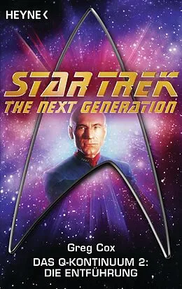 E-Book (epub) Star Trek - The Next Generation: Die Entführung von Greg Cox