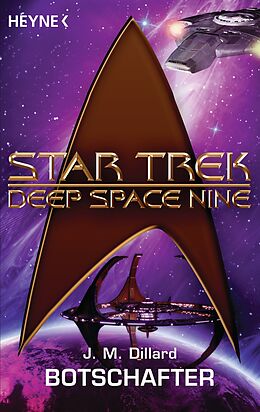 E-Book (epub) Star Trek - Deep Space Nine: Botschafter von J. M. Dillard