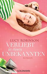 E-Book (epub) Verliebt in einen Unbekannten von Lucy Robinson