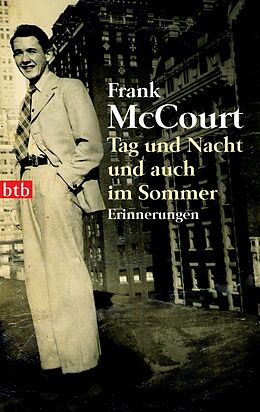 E-Book (epub) Tag und Nacht und auch im Sommer von Frank McCourt