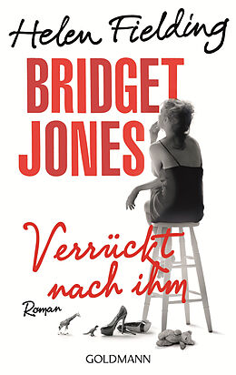E-Book (epub) Bridget Jones - Verrückt nach ihm von Helen Fielding