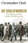 E-Book (epub) Die Schlafwandler von Christopher Clark