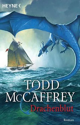 E-Book (epub) Drachenblut von Todd McCaffrey