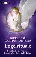 E-Book (epub) Engelrituale von Jutta Fuezi, Wulfing von Rohr