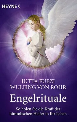 E-Book (epub) Engelrituale von Jutta Fuezi, Wulfing von Rohr