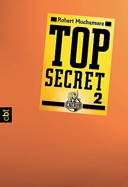E-Book (epub) Top Secret 2 - Heiße Ware von Robert Muchamore