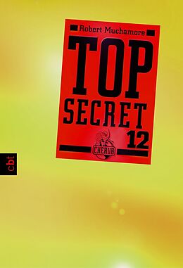 E-Book (epub) Top Secret 12 - Die Entscheidung von Robert Muchamore