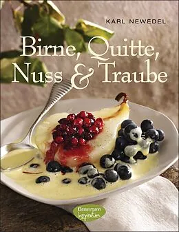 E-Book (epub) Birne, Quitte, Nuss &amp; Traube von Karl Newedel