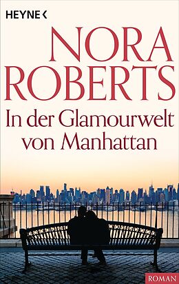 E-Book (epub) In der Glamourwelt von Manhattan von Nora Roberts