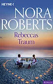 E-Book (epub) Rebeccas Traum von Nora Roberts