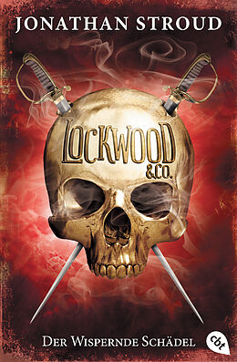 E-Book (epub) Lockwood &amp; Co. - Der Wispernde Schädel von Jonathan Stroud