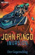 E-Book (epub) Invasion - Der Gegenschlag von John Ringo