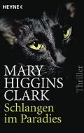 E-Book (epub) Schlangen im Paradies von Mary Higgins Clark