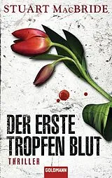 E-Book (epub) Der erste Tropfen Blut von Stuart MacBride