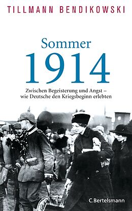 E-Book (epub) Sommer 1914 von Tillmann Bendikowski
