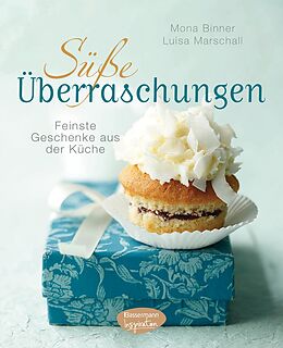 E-Book (epub) Süße Überraschungen von Mona Binner, Luisa Marschall