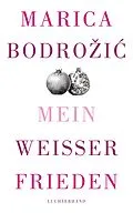 E-Book (epub) Mein weißer Frieden von Marica Bodroi