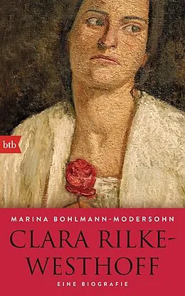 E-Book (epub) Clara Rilke-Westhoff von Marina Bohlmann-Modersohn