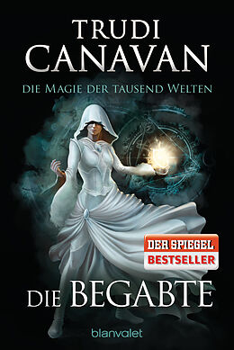 E-Book (epub) Die Magie der tausend Welten - Die Begabte von Trudi Canavan