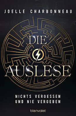E-Book (epub) Die Auslese - Nichts vergessen und nie vergeben von Joelle Charbonneau