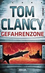 E-Book (epub) Gefahrenzone von Tom Clancy