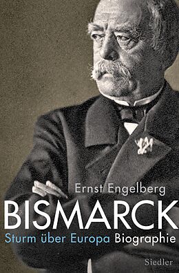 E-Book (epub) Bismarck von Ernst Engelberg, Achim Engelberg
