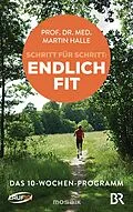 E-Book (epub) Schritt für Schritt endlich fit von Martin Halle