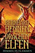 E-Book (epub) Drachenelfen - Himmel in Flammen von Bernhard Hennen