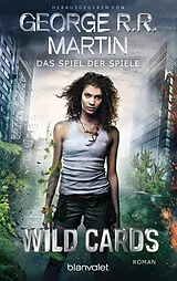 E-Book (epub) Wild Cards - Das Spiel der Spiele von George R.R. Martin