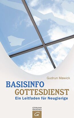 E-Book (epub) Basisinfo Gottesdienst von Gudrun Mawick