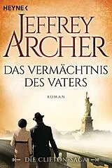 E-Book (epub) Das Vermächtnis des Vaters von Jeffrey Archer
