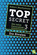 E-Book (epub) Top Secret. Die Rivalen von Robert Muchamore