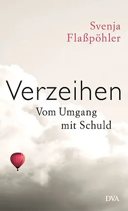 E-Book (epub) Verzeihen von Svenja Flaßpöhler