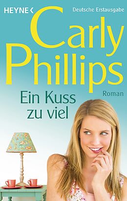 E-Book (epub) Ein Kuss zu viel von Carly Phillips