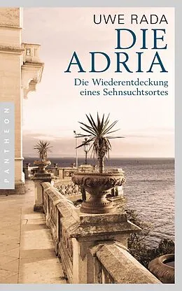 E-Book (epub) Die Adria von Uwe Rada