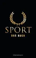 E-Book (epub) Sport - Das Buch von Johannes Aumüller, Jürgen Schmieder