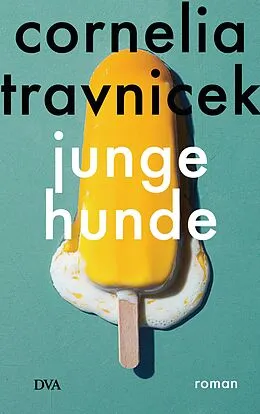 E-Book (epub) Junge Hunde von Cornelia Travnicek