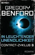 E-Book (epub) In leuchtender Unendlichkeit von Gregory Benford
