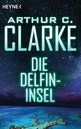 E-Book (epub) Die Delfininsel von Arthur C. Clarke