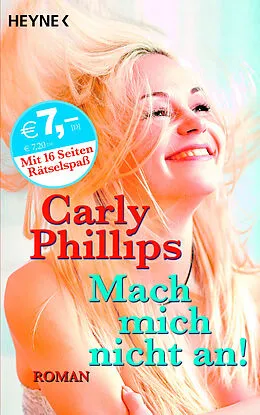 E-Book (epub) Mach mich nicht an! von Carly Phillips