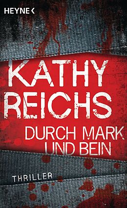 E-Book (epub) Durch Mark und Bein von Kathy Reichs