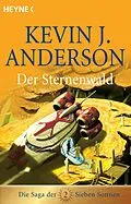 E-Book (epub) Der Sternenwald von Kevin J. Anderson