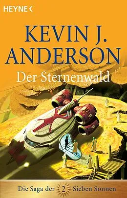 E-Book (epub) Der Sternenwald von Kevin J. Anderson