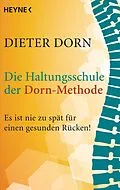 E-Book (epub) Die Haltungsschule der Dorn-Methode von Dieter Dorn