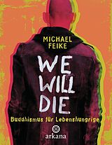 E-Book (epub) We will die von Michael Feike