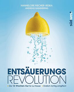 E-Book (epub) Entsäuerungs-Revolution von Hannelore Fischer-Reska