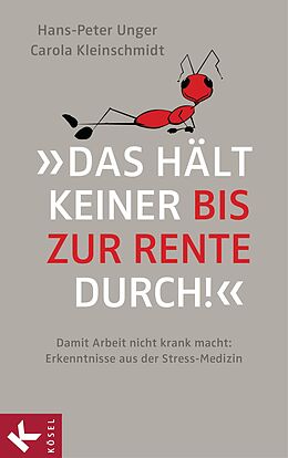 E-Book (epub) »Das hält keiner bis zur Rente durch!« von Hans-Peter Unger, Carola Kleinschmidt
